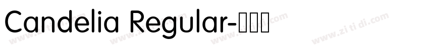 Candelia Regular字体转换 Candelia Regular字体转换